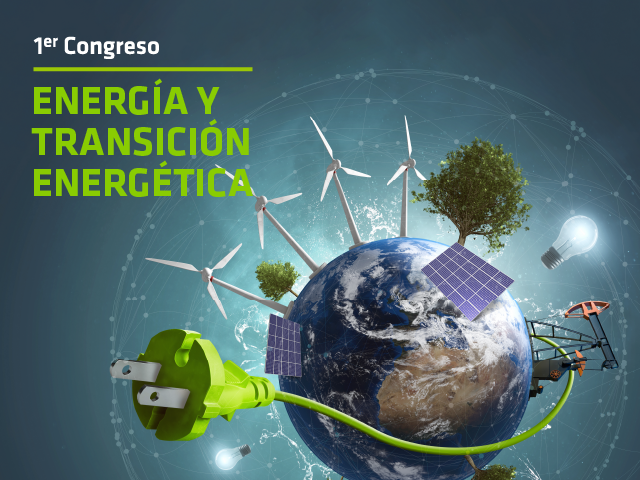 1er Congreso de Energía y Transición Energética