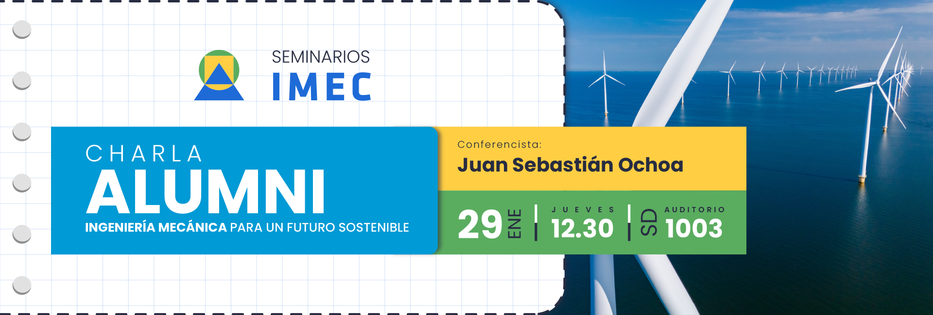 Egresado Sebastián Ochoa, Ingeniero Mecánico, Energías Renovables