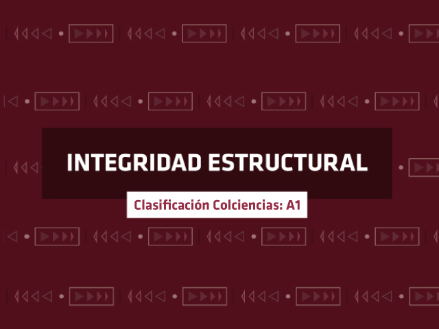 Grupo de investigación Uniandes departamento de Ingenieria Mecanica, integridad estructural