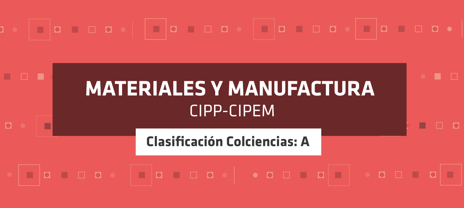 Grupo de investigación - Materiales y Manufactura | Uniandes 