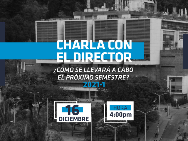 Los esperamos en la charla con el Director para aclarar todas las inquietudes