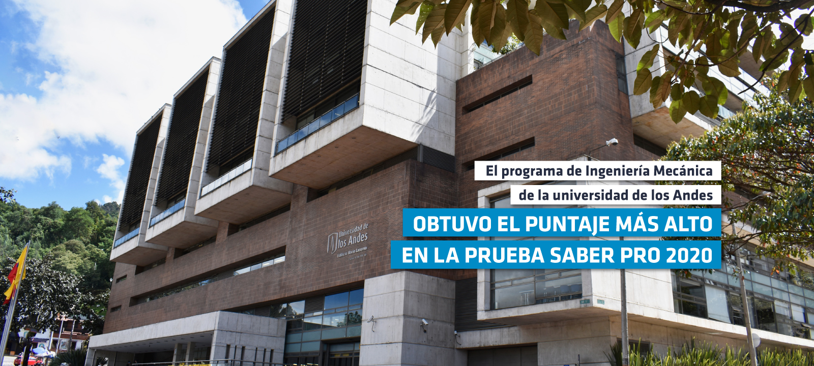 El programa de Ingeniería Mecánica de la Universidad de los Andes obtuvo el puntaje más alto en la prueba saber pro 2020