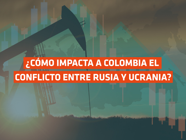 ¿Cómo impacta a Colombia el conflicto entre Rusia y Ucrania?